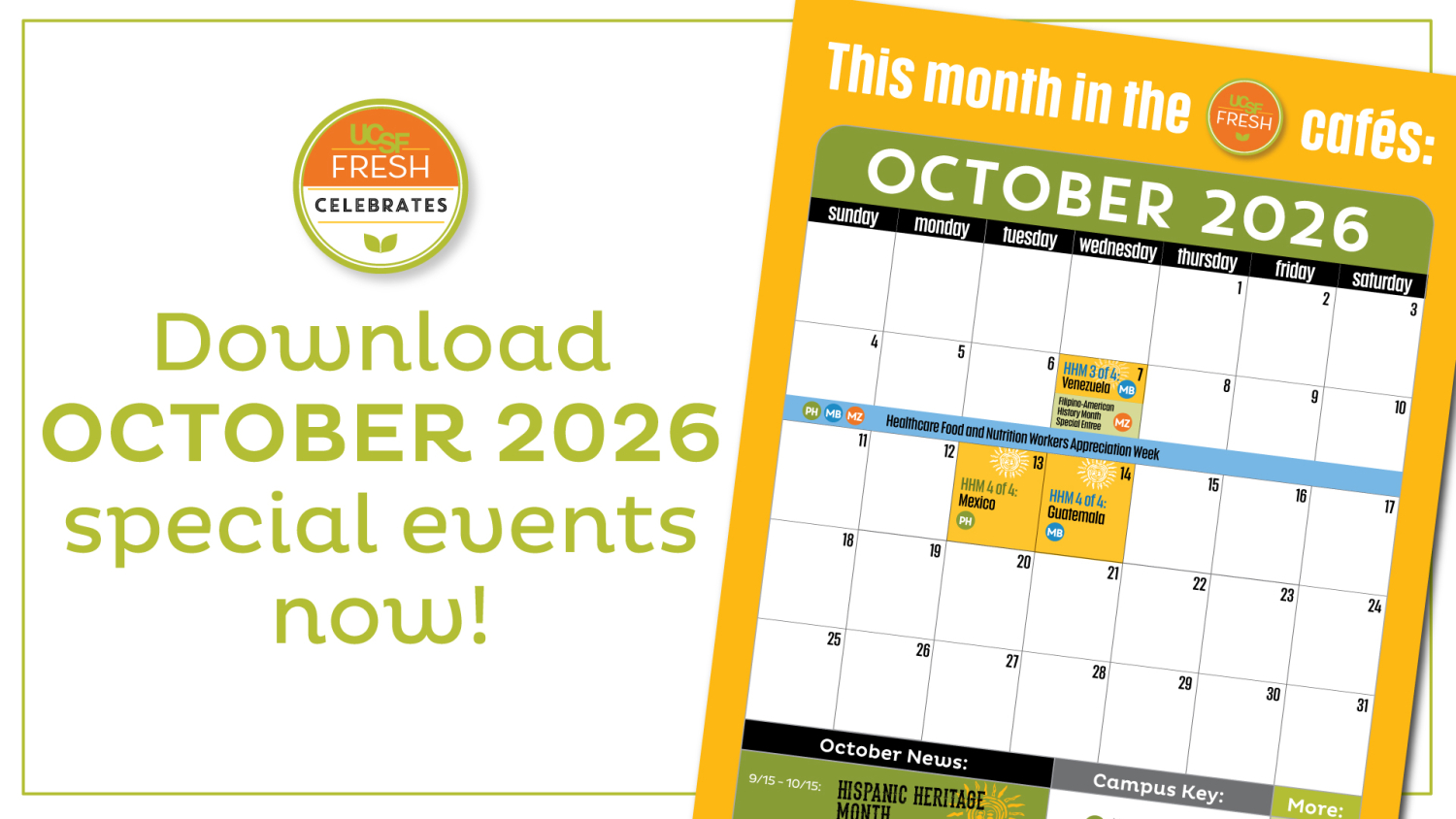 Download our October 2026 calendar so you can join us for all of our special events in the cafés