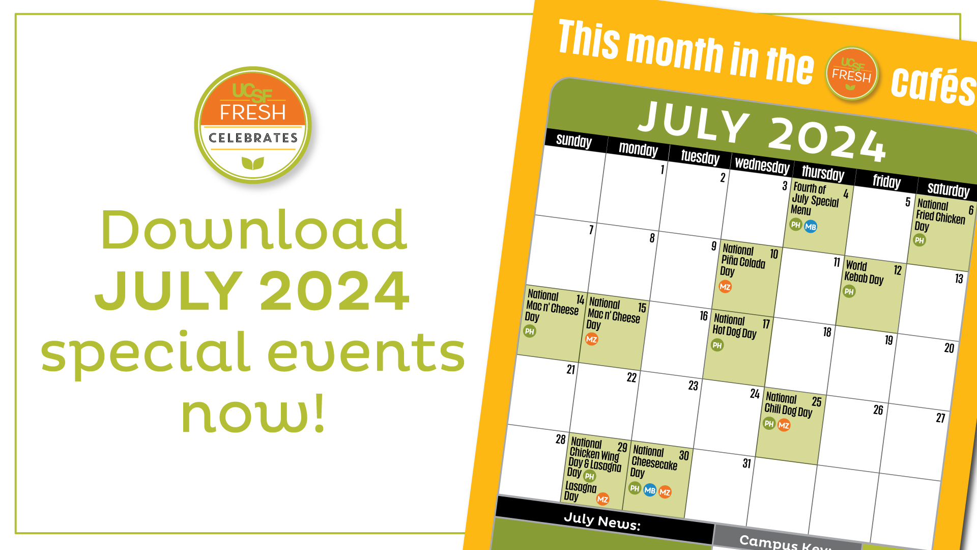 July 2024 Calendar Nutrition & Food Services UCSF Health